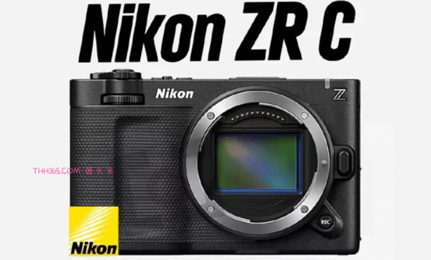 Z9对焦下放！尼康视频“小钢炮”ZR C曝光